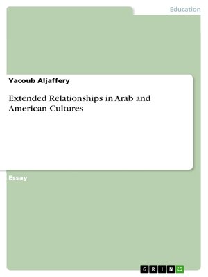 cover image of Extended Relationships in Arab and American Cultures